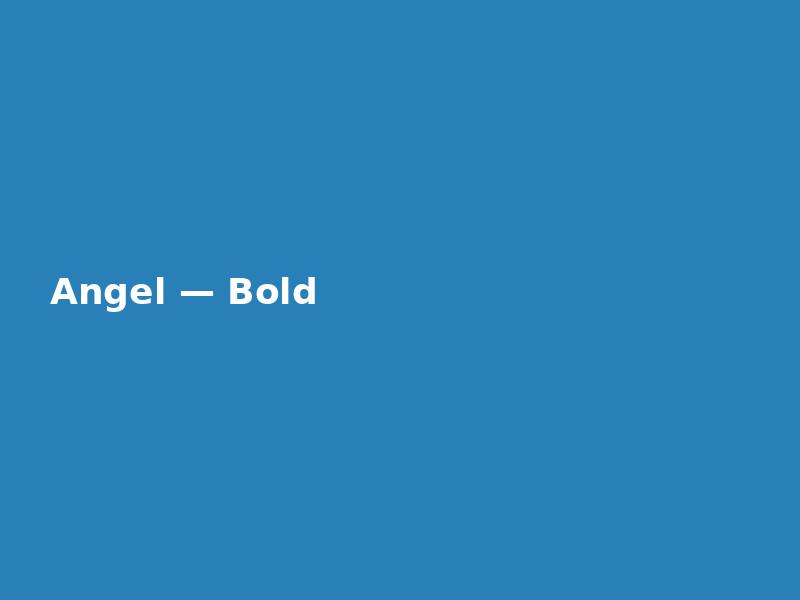 Angel — Bold