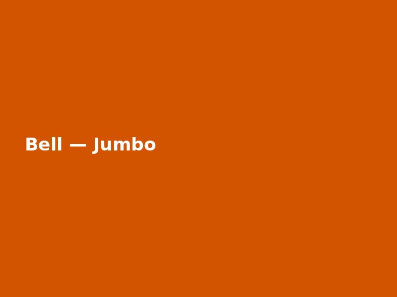 Bell — Jumbo