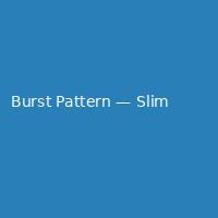 Burst Pattern — Slim (1)