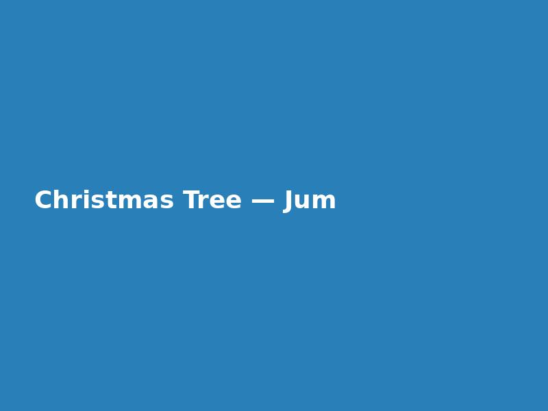 Christmas Tree — Jumbo