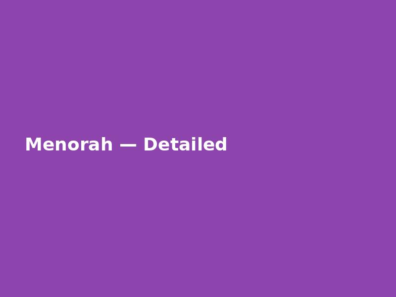 Menorah — Detailed