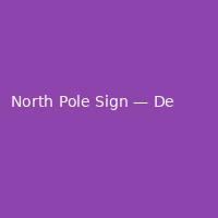 North Pole Sign — Detailed (3)