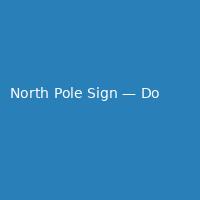North Pole Sign — Double (4)
