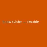 Snow Globe — Double (5)
