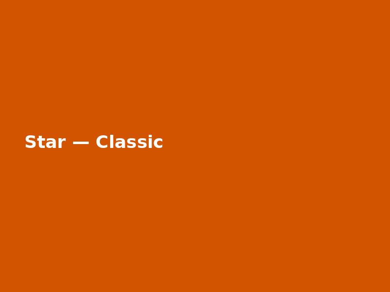 Star — Classic