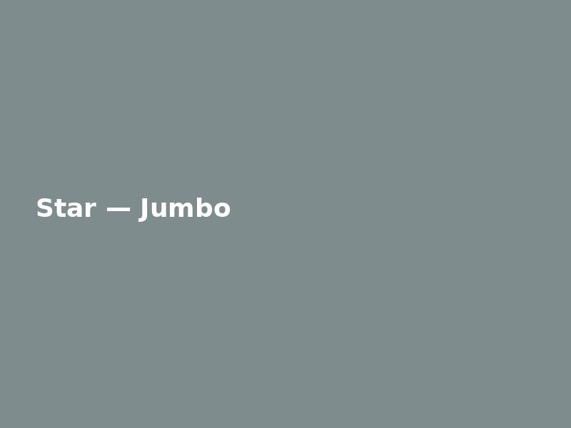 Star — Jumbo