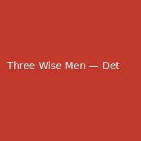 Three Wise Men — Detailed (2)